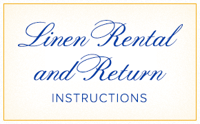 Linen Rental and Return Instructions